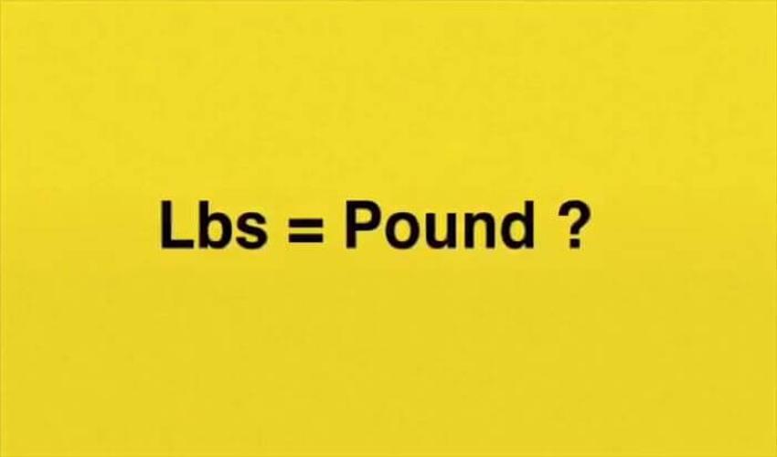 lbs (Pound) là gì?