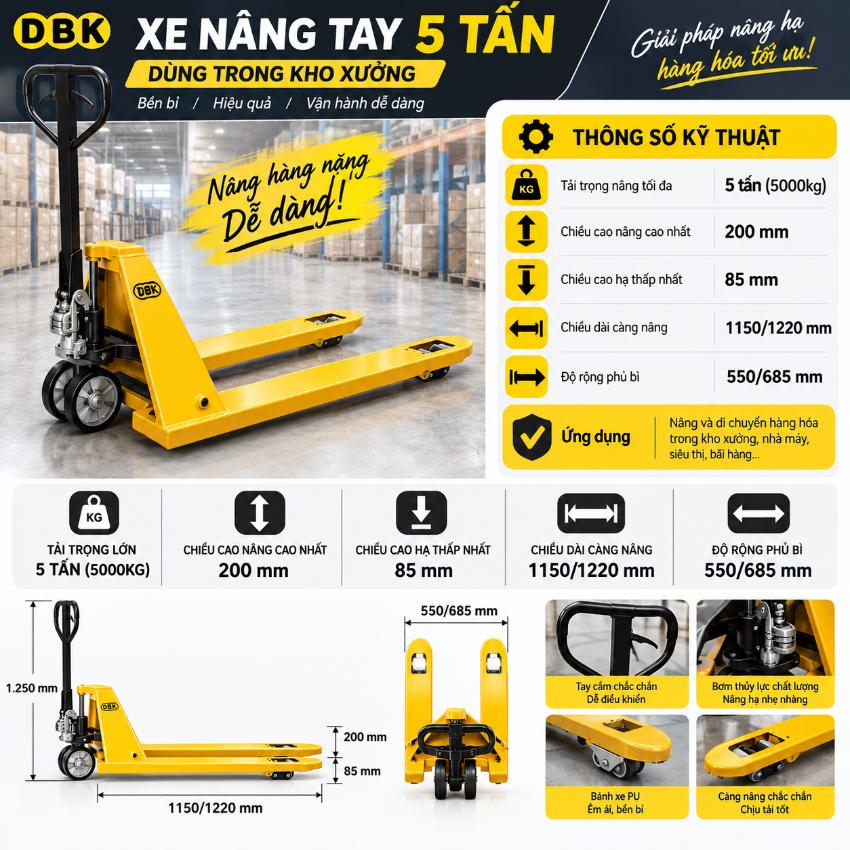 Thông số kỹ thuật xe nâng tay 5 tấn